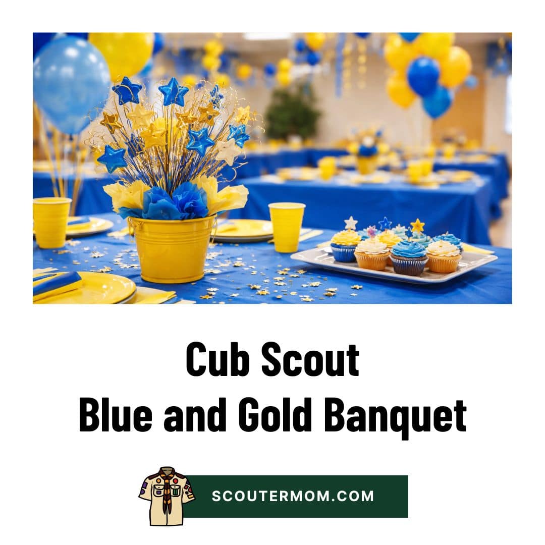 Cub Scout Blue and Gold Banquet