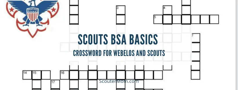 Scouts BSA Basics Crossword for Webelos and Scouts Scouter Mom