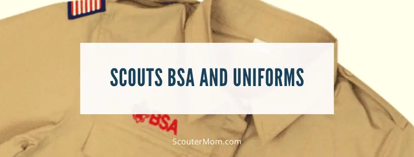 Scouts BSA and Uniforms Scouts BSA and Uniforms