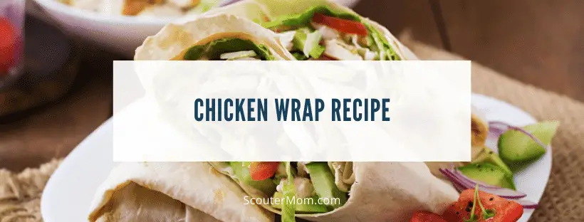 Healthy Chicken Wrap Recipe