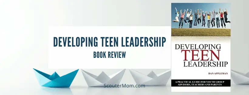Developing Teen Leadership Book Review