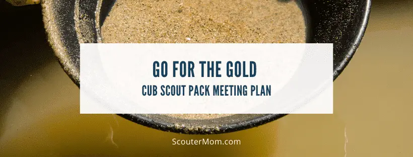 Cub Scout Pack Meeting Plan – Go for the Gold (Perseverance) | Scouter Mom