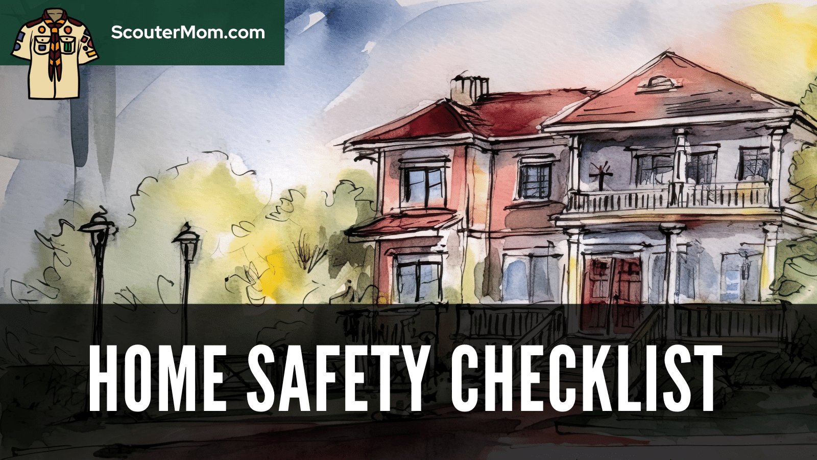 Home Safety Checklist for Cub Scouts