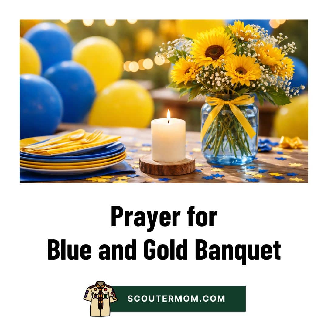 Prayer for Blue and Gold Banquet