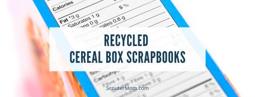 Recycled Cereal Box Scrapbooks