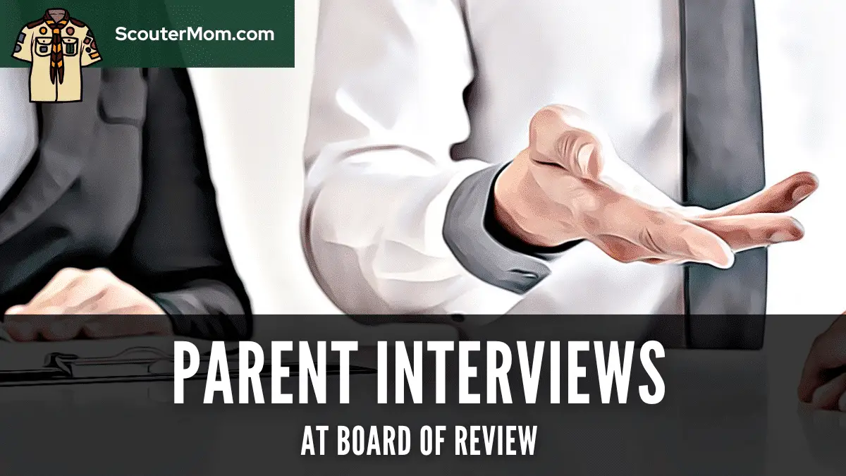 parent-interviews-at-eagle-board-of-review-scouter-mom