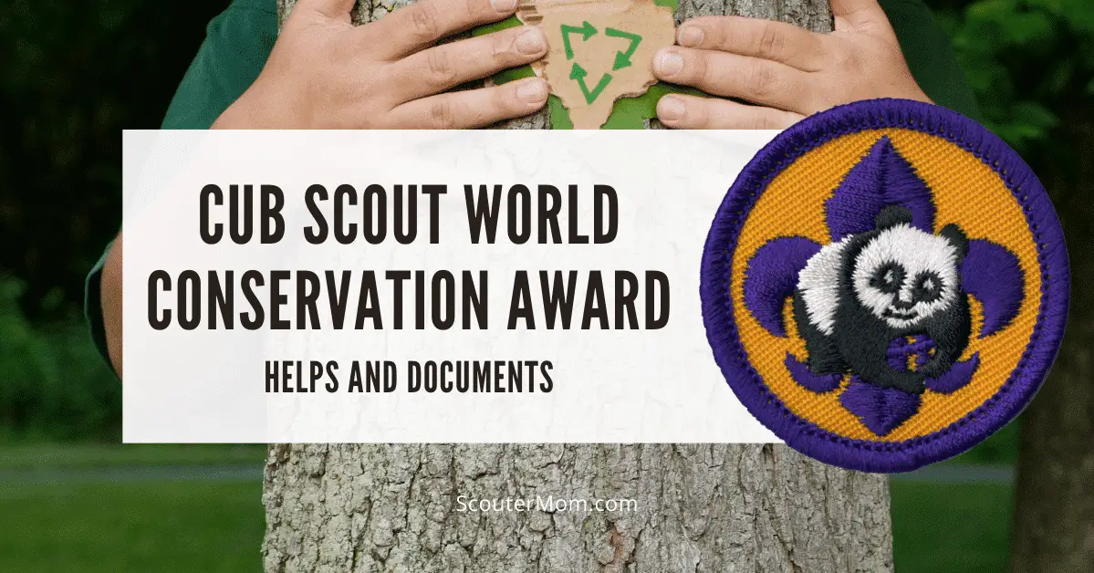 Cub Scout World Conservation Award Helps and Documents