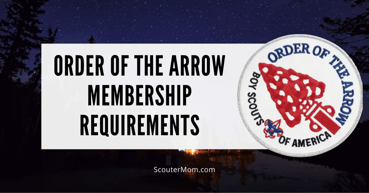 Order of the Arrow Membership Requirements