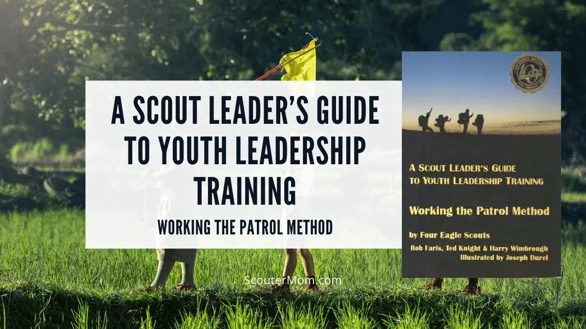 Review: A Scout Leader’s Guide to Youth Leadership Training