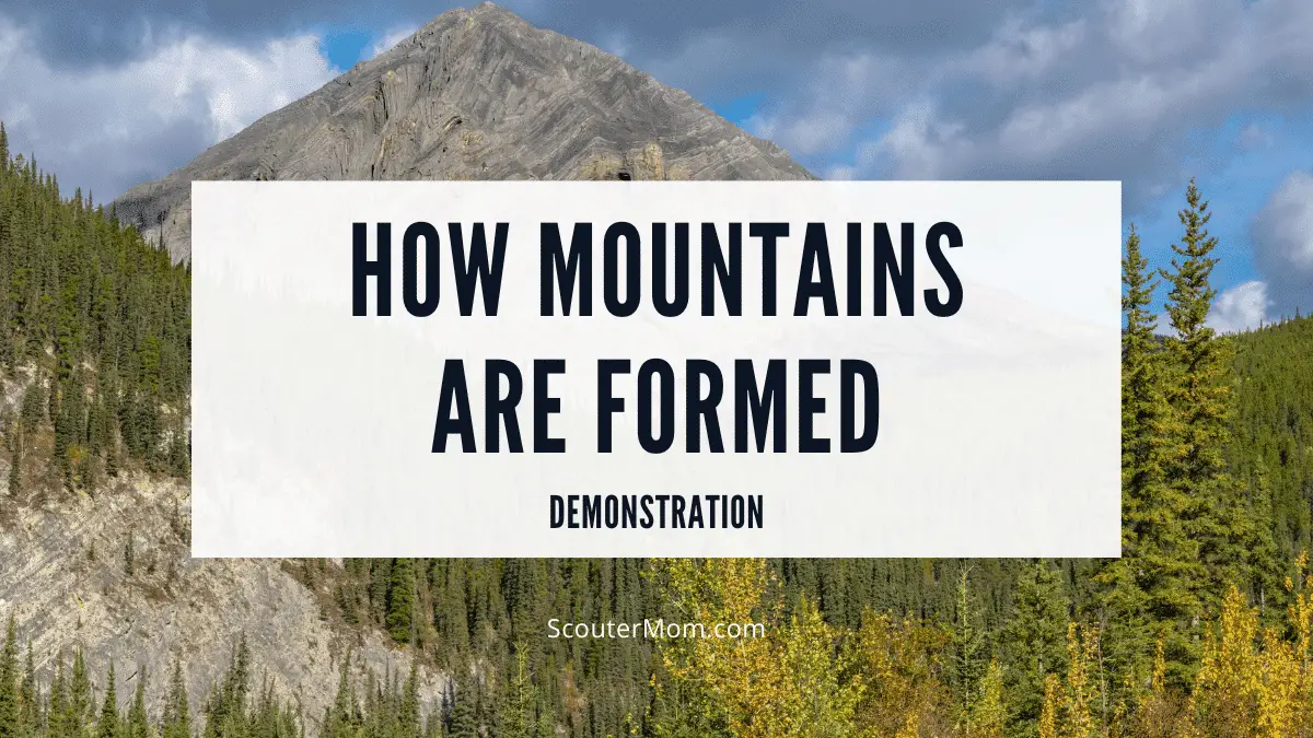 how mountains are formed demonstration