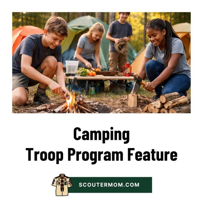 Program Features Bsa Troop Program Features for Scouts BSA – Scouter Mom