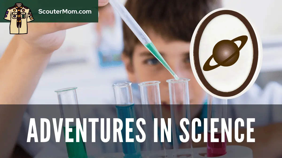 Webelos AOL Adventures in Science Cub Scout Helps and Ideas