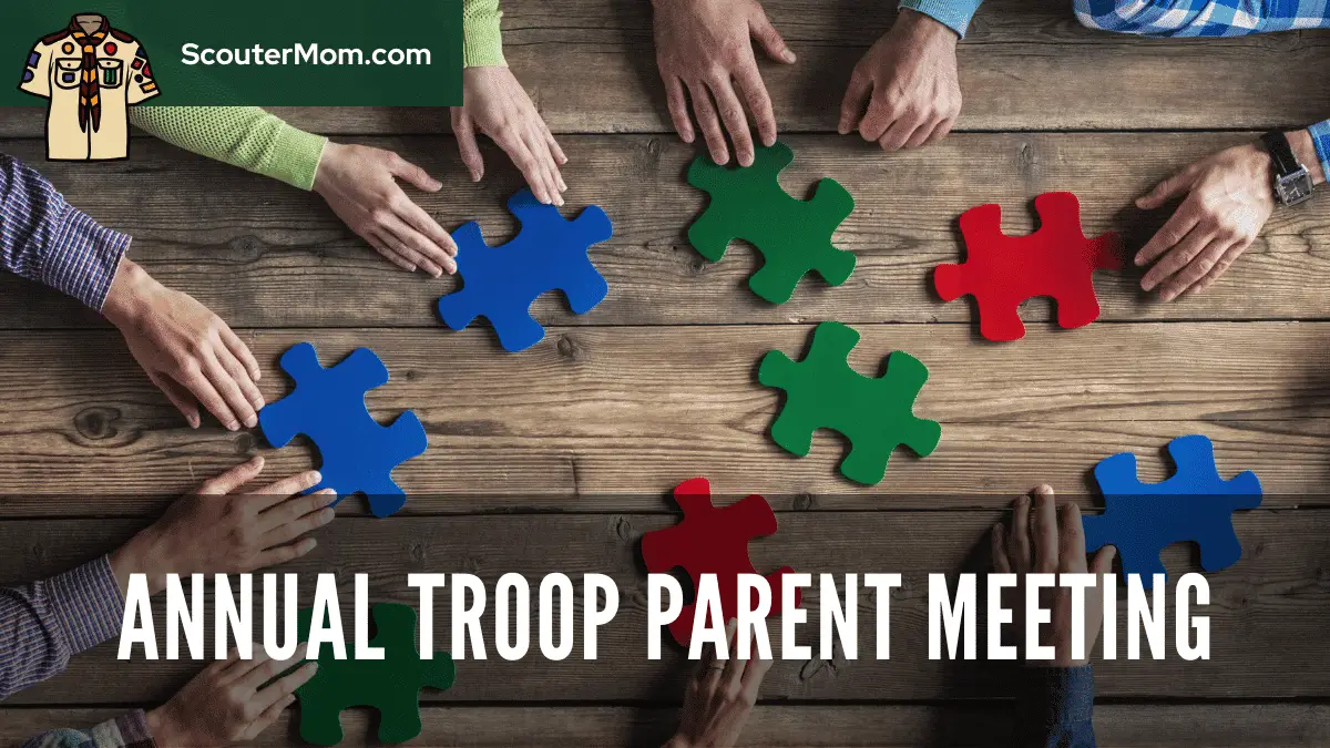 Annual Troop Parent Meeting