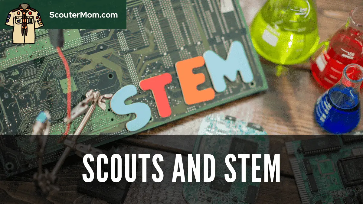 SCOUTS and STEM