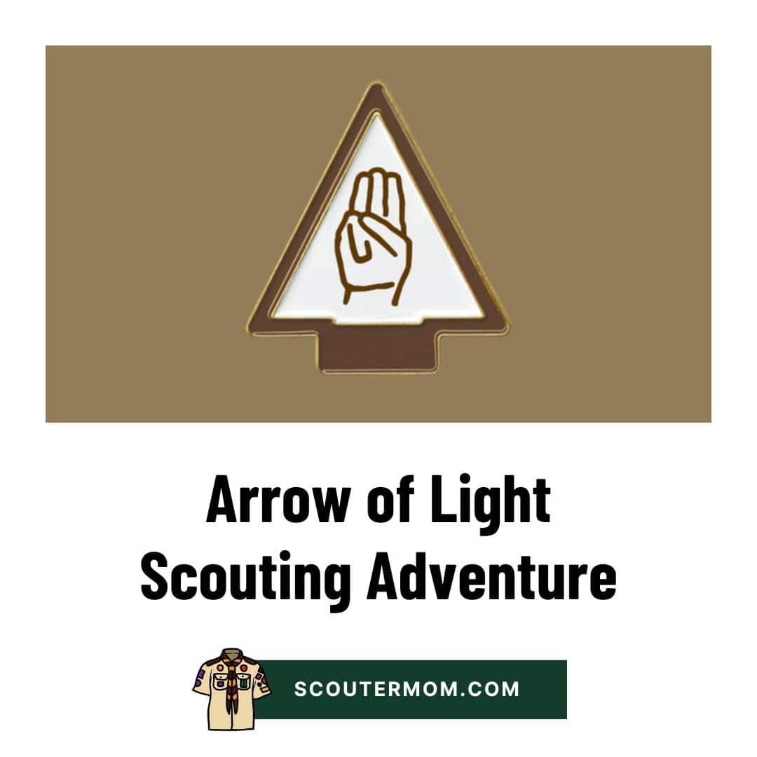 Arrow of Light Scouting Adventure