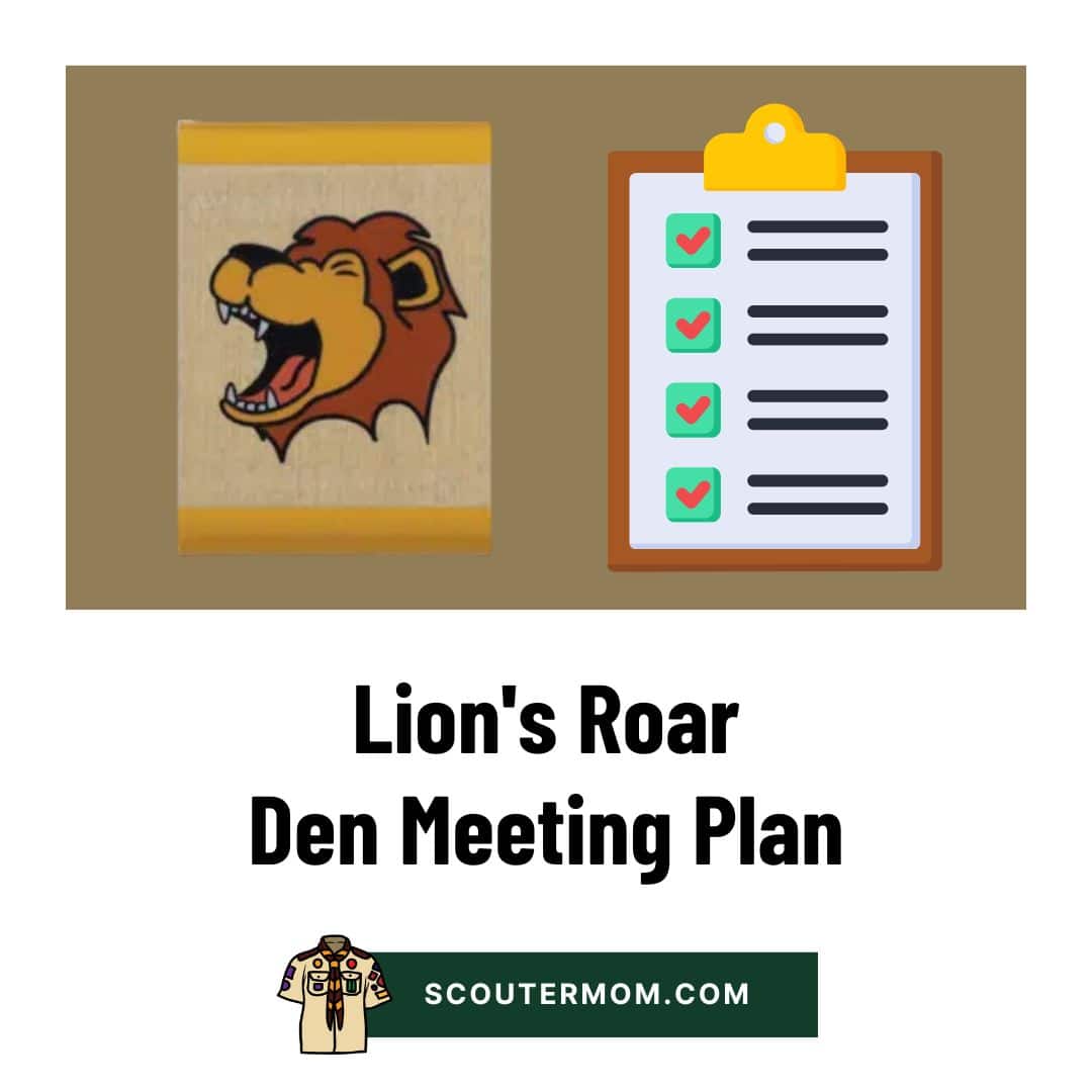 Lions Roar Den Meeting Plan