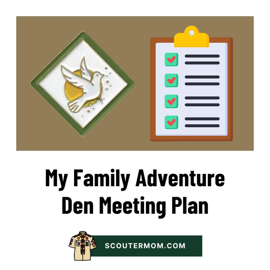 Webelos My Family Den Meeting Plan