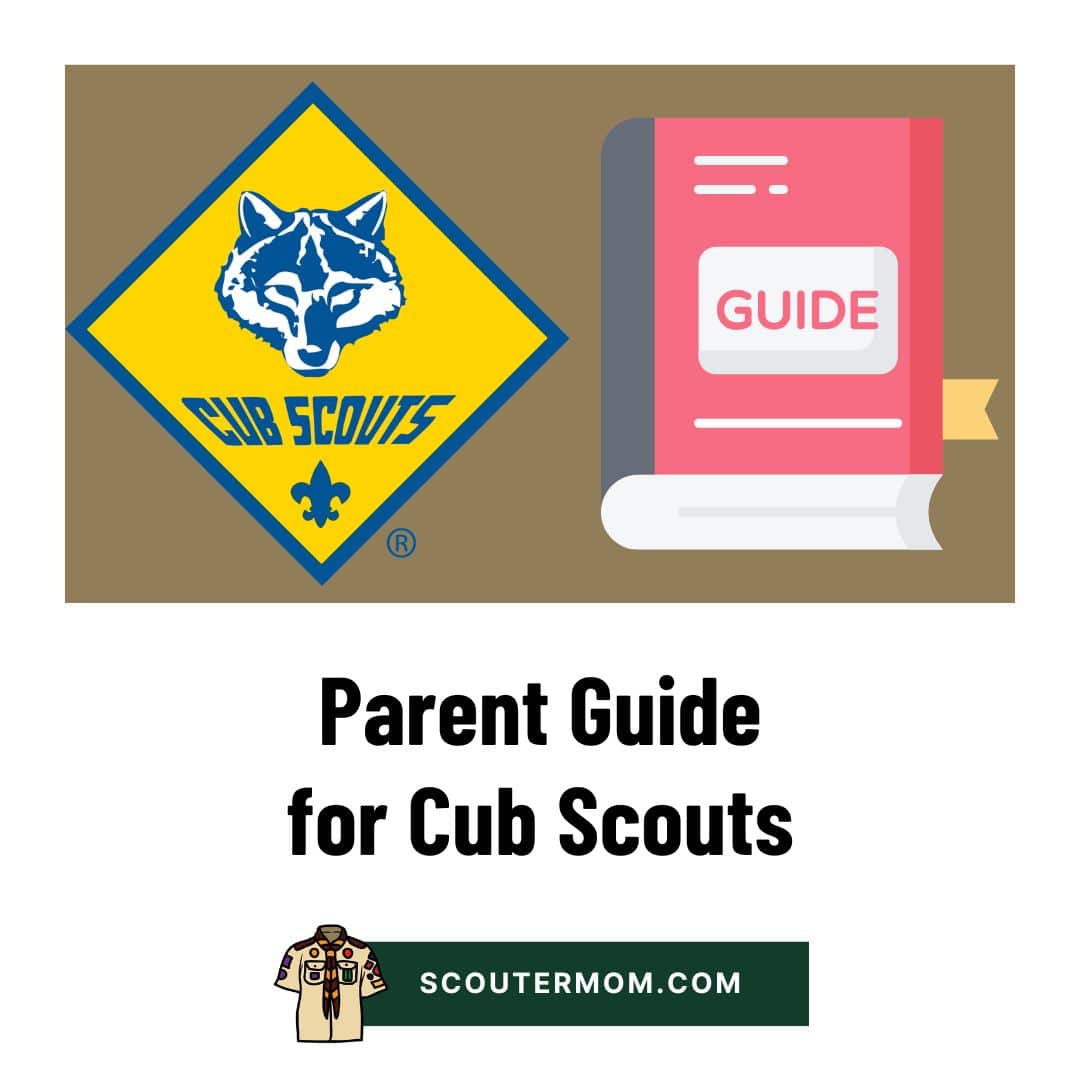 Parent Guide for Cub Scouts